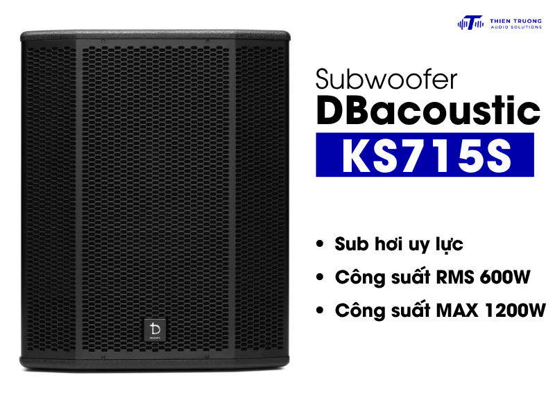 Công suất dbacoustic KS715S