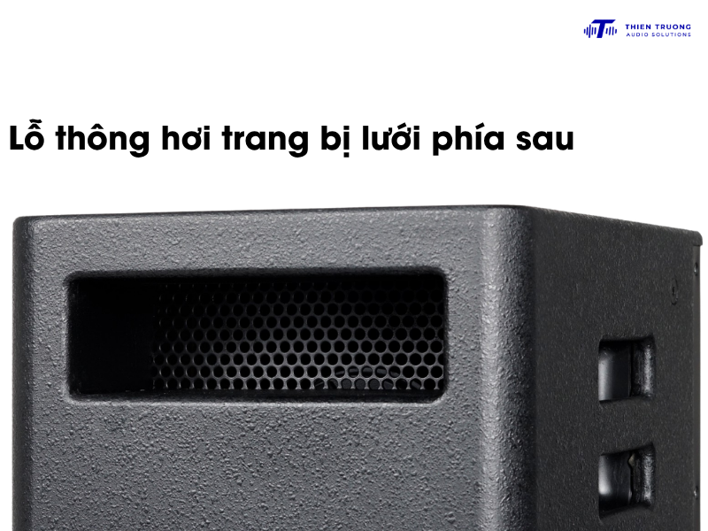 Trang bị lỗ thông hơi  phía sau trên loa KS712